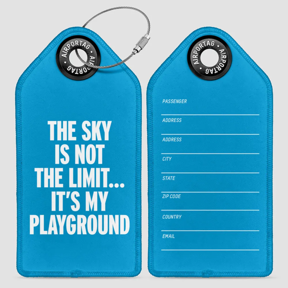 The Sky is Not the Limit - Luggage Tag