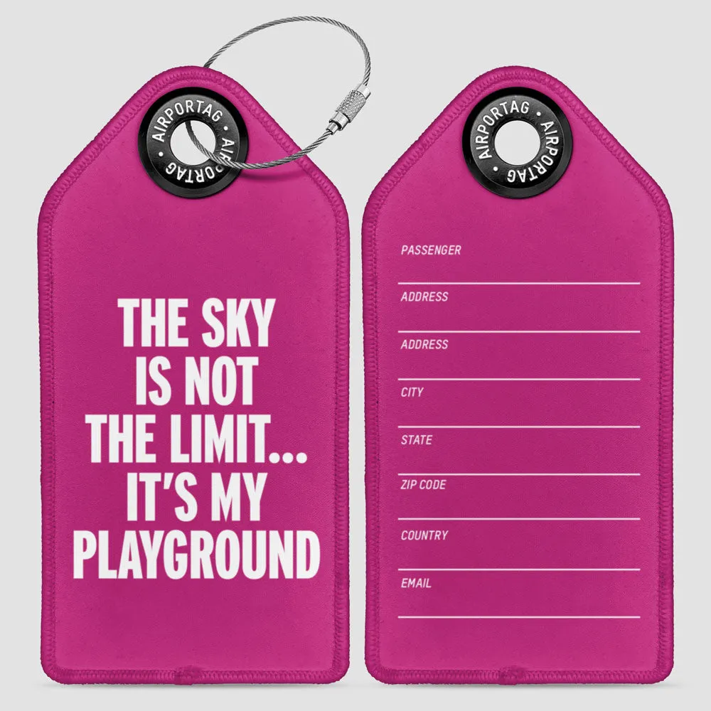 The Sky is Not the Limit - Luggage Tag