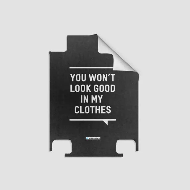 You Won't Look Good - Luggage